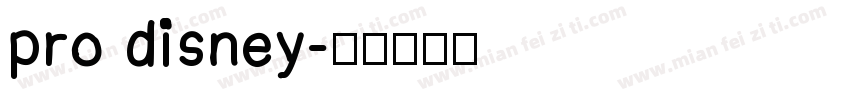 pro disney字体转换